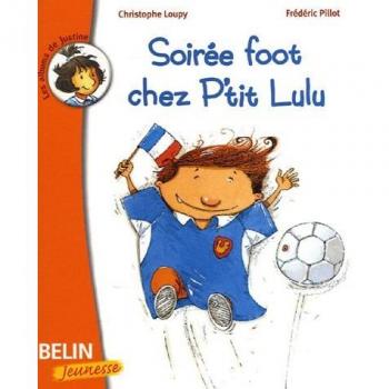Christophe Loupy Soirée De Foot Chez P'Tit Lulu