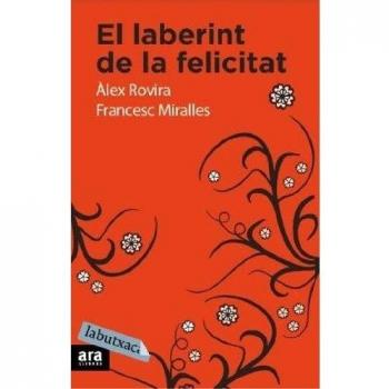 El Laberint De La Felicitat (LABUTXACA)