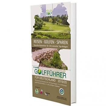 Golfführer für Deutschland 2019/20: Offizieller Golfführer des Deutschen Golf Verbandes