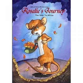 Rosalie's Journey: The Ship To Africa