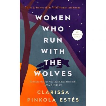 Women Who Run With The Wolves Gift Edition