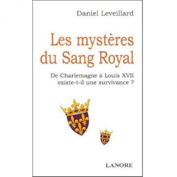 Les mystères du Sang Royal