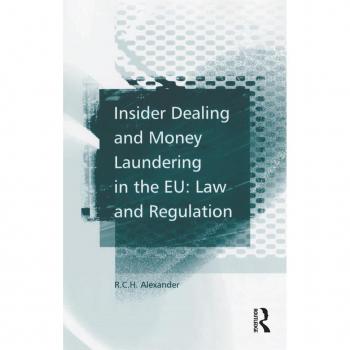 Vitalsource Technologies, Inc. Insider Dealing And Money Laundering In The Eu: Law And Regulation