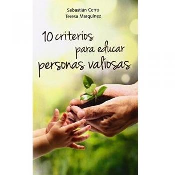 10 criterios para educar personas valiosas