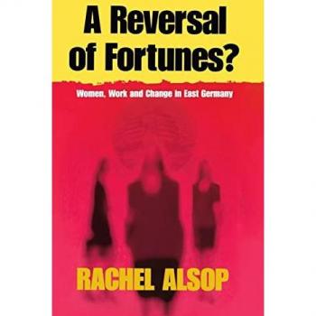 Alsop, Rachel: A Reversal of Fortunes?