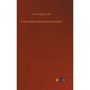 Uncle Sam's Boys as Lieutenants