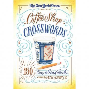 New York Times Coffee Shop Crosswords: 150 Easy to Hard Puzzles