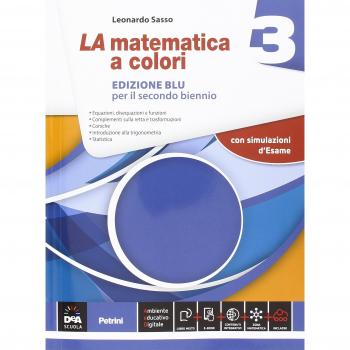La matematica a colori. Ediz. blu. Per le Scuole superiori. Con e-book. Con espansione online