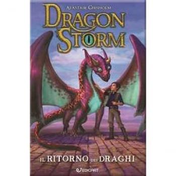 Il ritorno dei draghi. Dragon Storm
