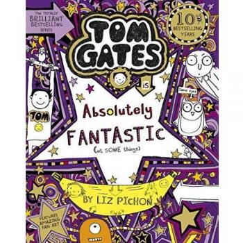 Tom Gates is Absolutely Fantastic (at some things)