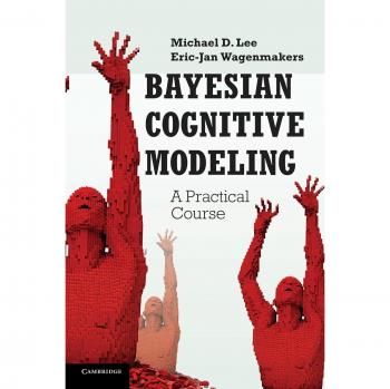 Cambridge University Press Bayesian Cognitive Modeling