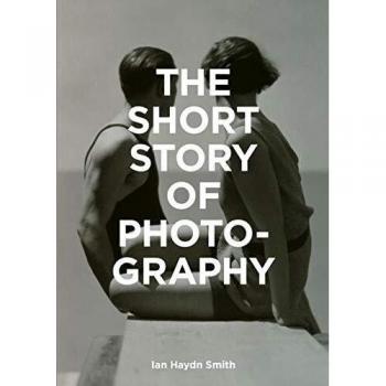 Short Story of Photography (The)