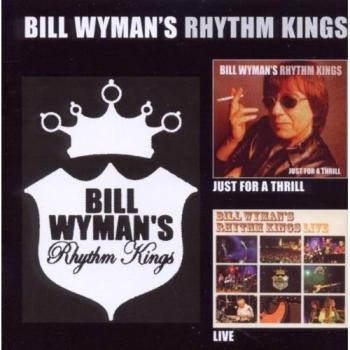 Bill Wyman's Rhythm Kings: Live in Concert