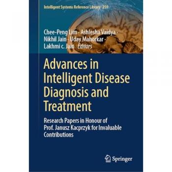 Advances in Intelligent Disease Diagnosis and Treatment