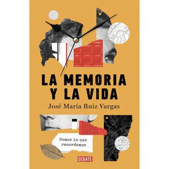 La memoria y la vida: Somos lo que recordamos (Tapa blanda).