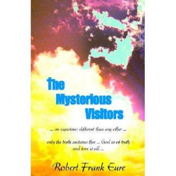 The Mysterious Visitors: Experience by the One Carrying the Family Legacy