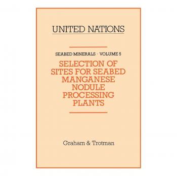 Springer: Selection of Sites for Seabed Manganese Nodule Processing Plants