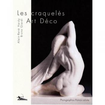 Les craquelés Art Déco