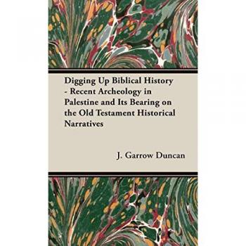 Digging Up Biblical History