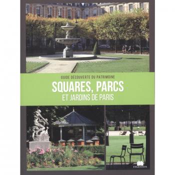 Squares, parcs et jardins de Paris