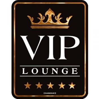 VIP Lounge Fun-Schild aus Alu, Prägung + Druck, Neu