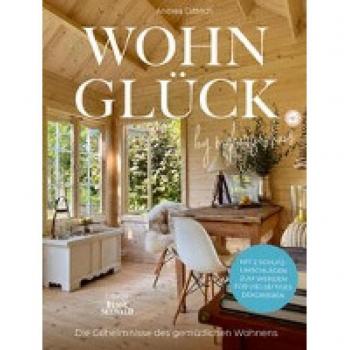 Wohnglück by myherzenshaus: Die Geheimnisse des gemütlichen Wohnens