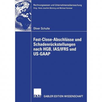 Vitalsource Technologies, Inc. Fast Close-abschlusse Und Schadenruckstellungen Nach Hgb, Ias/ifrs Und