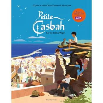 Petite casbah, Tome 01