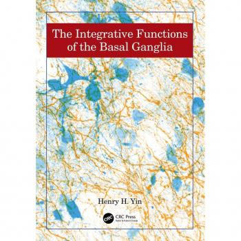 Vitalsource Technologies, Inc. The Integrative Functions of The Basal Ganglia