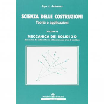 Scienza delle costruzioni. Teoria e applicazioni: 2