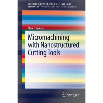 Vitalsource Technologies, Inc. Micromachining With Nanostructured Cutting Tools