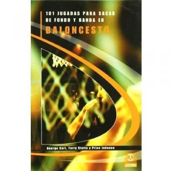 Ciento 1 jugadas para sacar de fondo y banda en baloncesto (Tapa blanda).
