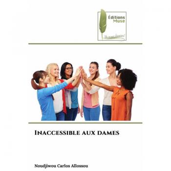 Inaccessible aux dames