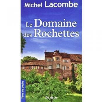 Cuvée spéciale Les Rochettes du domaine