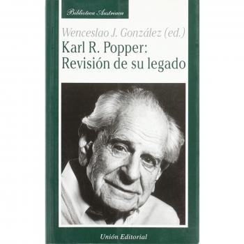 Karl R. Popper : revisión de su legado