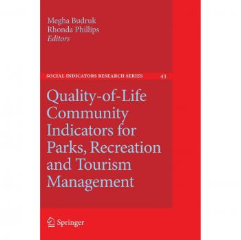 Quality-of-Life Community Indicators for Parks, Recreation and Tourism Management