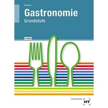Gastronomie Grundstufe
