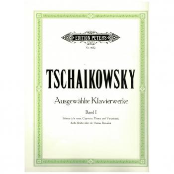 Partitions classique EDITION PETERS TCHAIKOVSKY PYOTR ILYICH