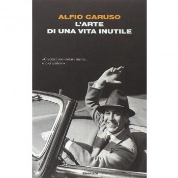 L' arte di una vita inutile