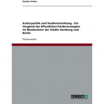 Damian Arikas Kulturpolitik Und Stadtentwicklung