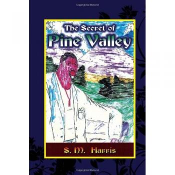The Secret of Pine Valley