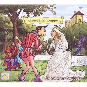 Ricquet, le conte enchanteur