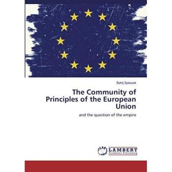 The Community of Principles of the European Union: and the question of the empire