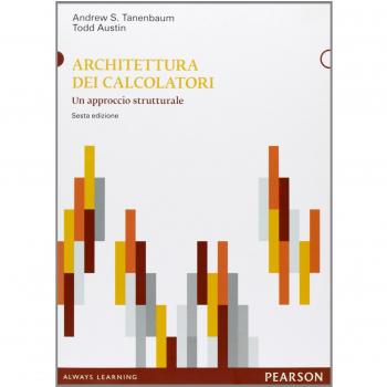 Architettura dei calcolatori. Un approccio strutturale