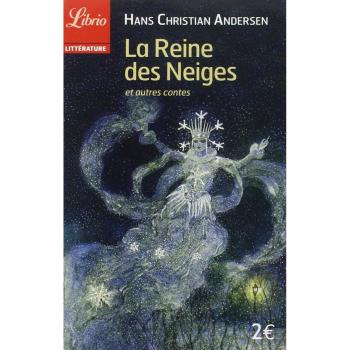 La Reine des Neiges et autres contes