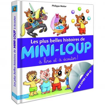 Les plus belles histoires de mini-loup à lire et à écouter