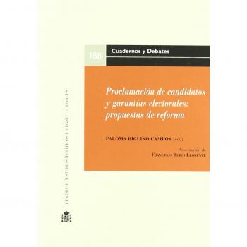 Proclamación de candidatos y garantias electorales
