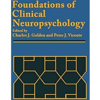 Foundations of Clinical Neuropsychology
