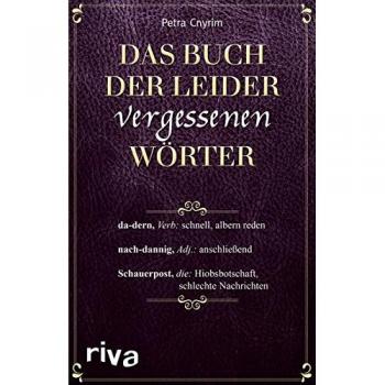 Das Buch der leider vergessenen Wörter