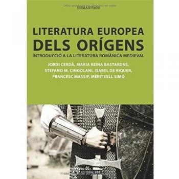 Literatura europea dels orígens. Introducció a la literatura románica medieval